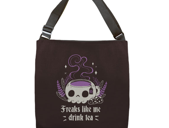 Freaks Drink Tea