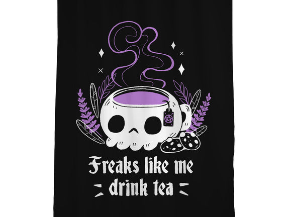 Freaks Drink Tea
