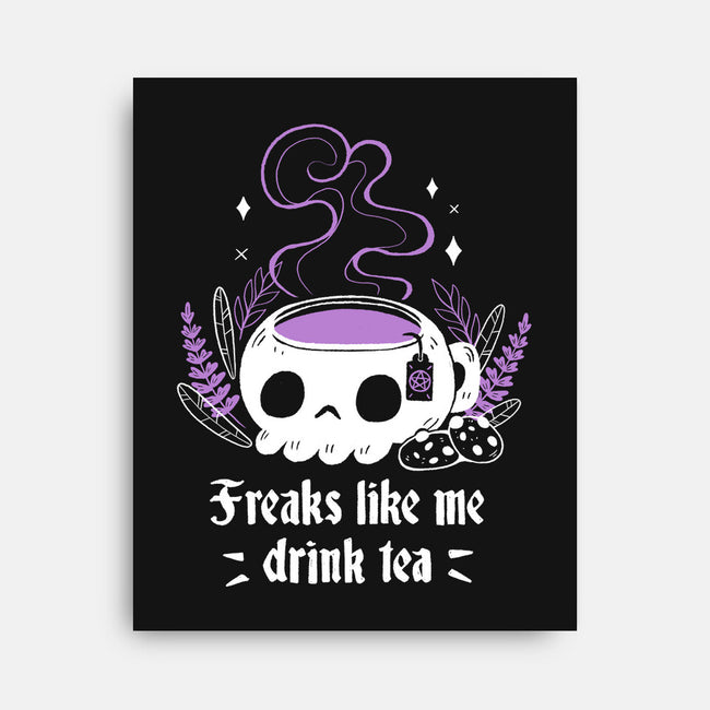 Freaks Drink Tea-none stretched canvas-xMorfina