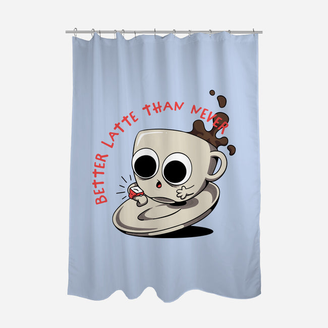 Better Latte Than Never-none polyester shower curtain-zawitees