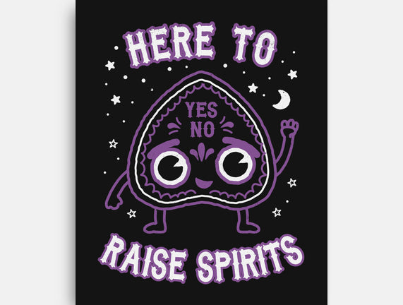 Here To Raise Spirits