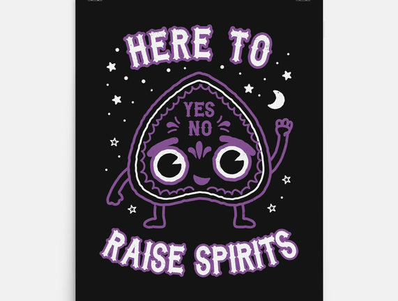 Here To Raise Spirits