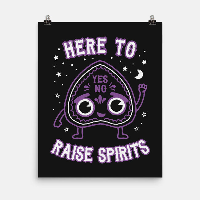Here To Raise Spirits -none matte poster-Weird & Punderful