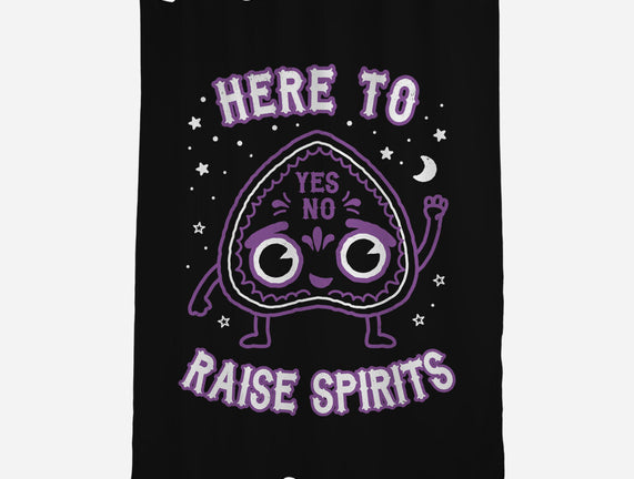 Here To Raise Spirits