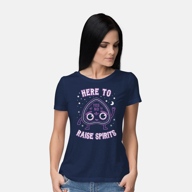 Here To Raise Spirits -womens basic tee-Weird & Punderful