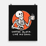 Coffee Black Like My Soul-none matte poster-doodletoots
