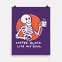 Coffee Black Like My Soul-none matte poster-doodletoots