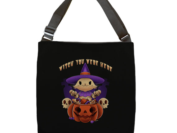 Witch You Were Here