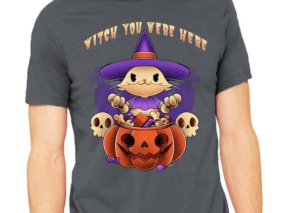 Witch You Were Here