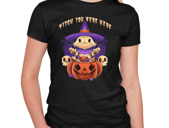 Witch You Were Here