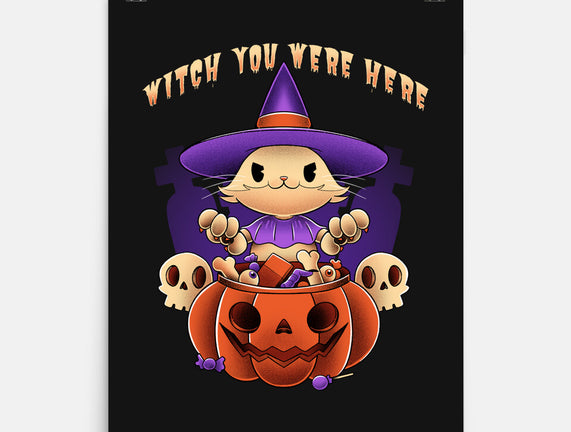 Witch You Were Here