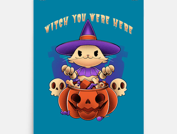 Witch You Were Here