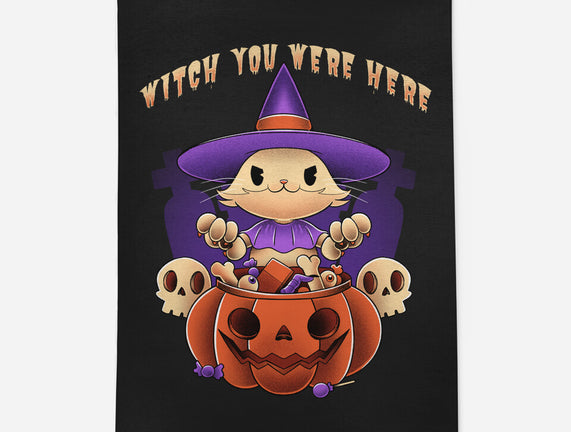 Witch You Were Here