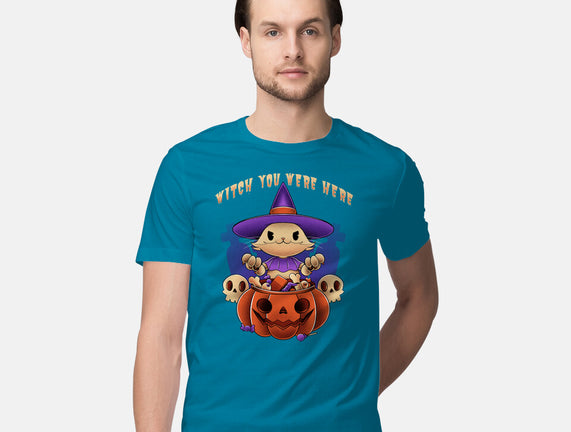 Witch You Were Here