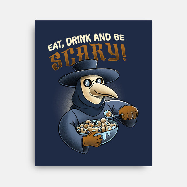 Eat Drink And Be Scary-none stretched canvas-ManuelTurchiDesign