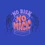 No Risk No Magic-womens racerback tank-tobefonseca