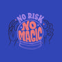 No Risk No Magic-womens v-neck tee-tobefonseca