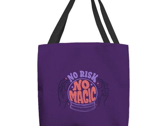 No Risk No Magic