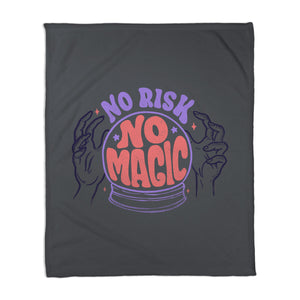 No Risk No Magic
