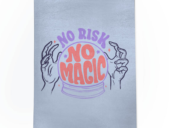 No Risk No Magic