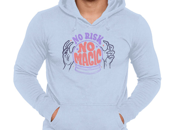 No Risk No Magic