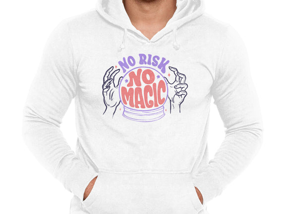 No Risk No Magic