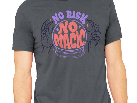 No Risk No Magic