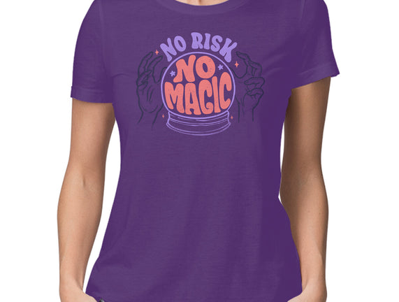 No Risk No Magic