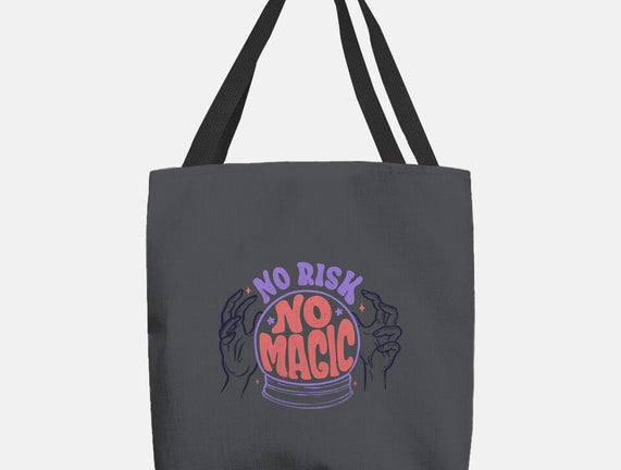 No Risk No Magic