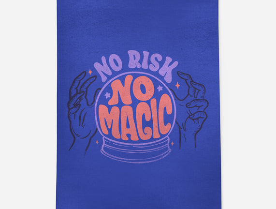 No Risk No Magic