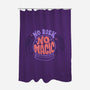 No Risk No Magic-none polyester shower curtain-tobefonseca
