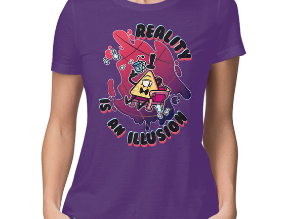 Reality Is An Illusion