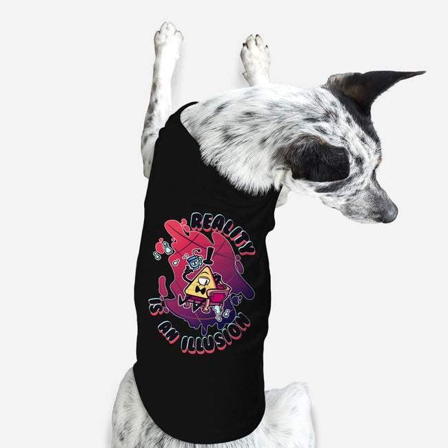 Reality Is An Illusion-dog basic pet tank-Duardoart