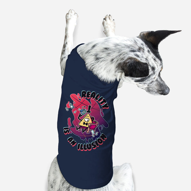 Reality Is An Illusion-dog basic pet tank-Duardoart