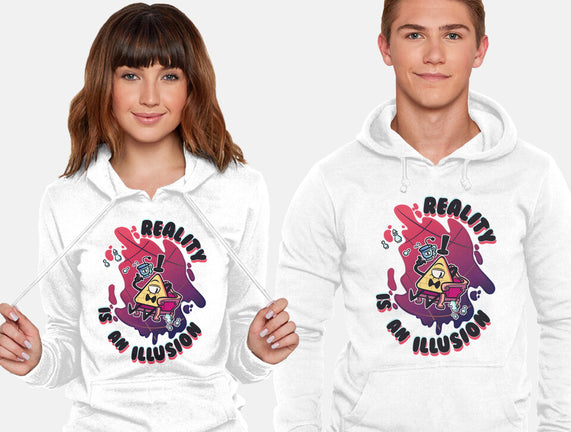 Reality Is An Illusion