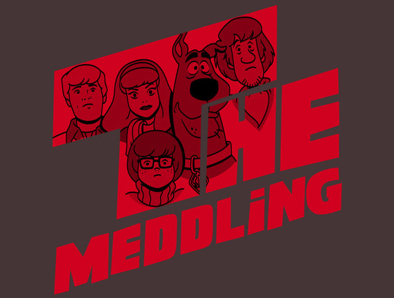 The Meddling