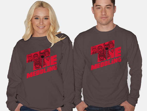 The Meddling