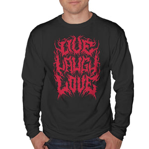Live Laugh Love Black Metal