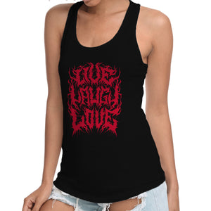 Live Laugh Love Black Metal