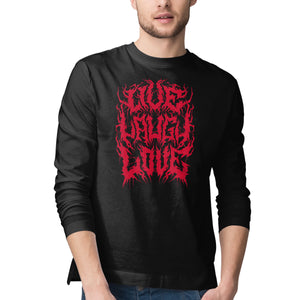 Live Laugh Love Black Metal