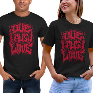 Live Laugh Love Black Metal