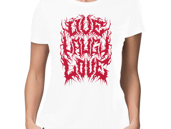 Live Laugh Love Black Metal