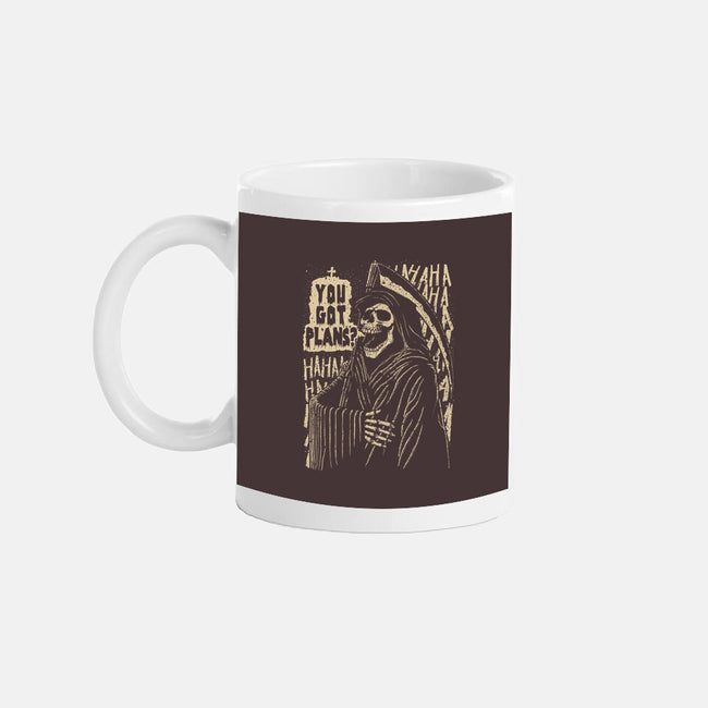 You Got Plans?-none mug drinkware-Tronyx79