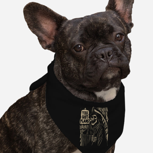 You Got Plans?-dog bandana pet collar-Tronyx79