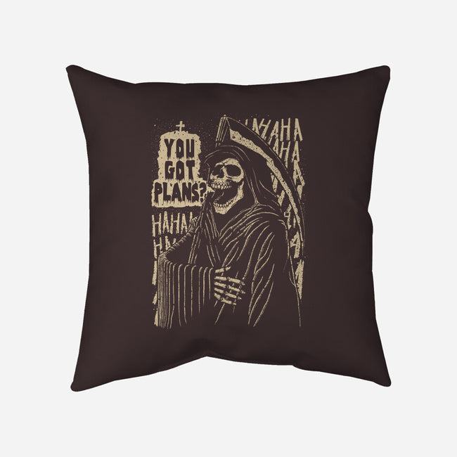 You Got Plans?-none removable cover throw pillow-Tronyx79