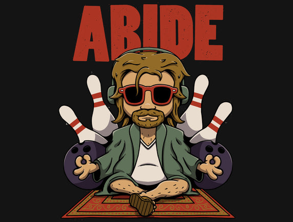 Abiding Dude