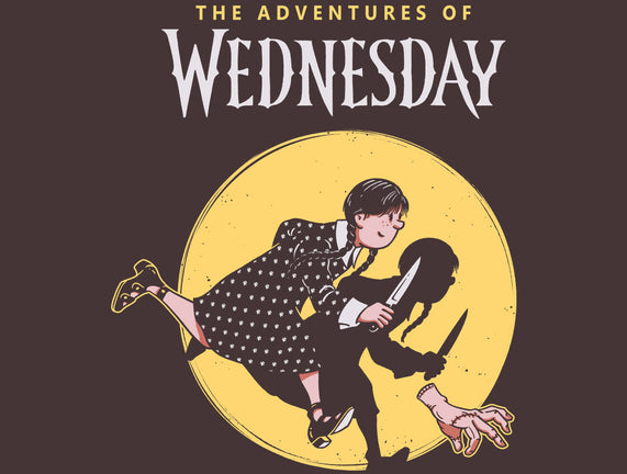 The Adventures Of Wednesday