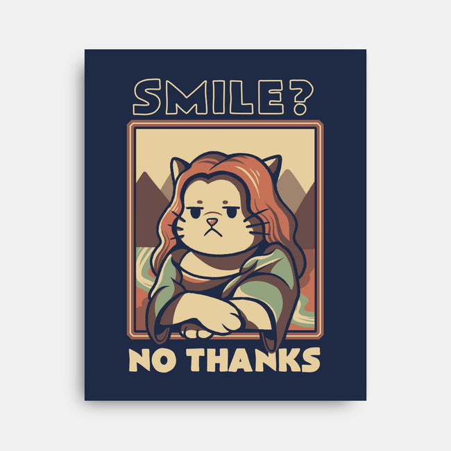 Smile? No Thanks-none stretched canvas-tobefonseca