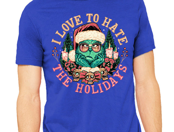 Love To Hate The Holidays