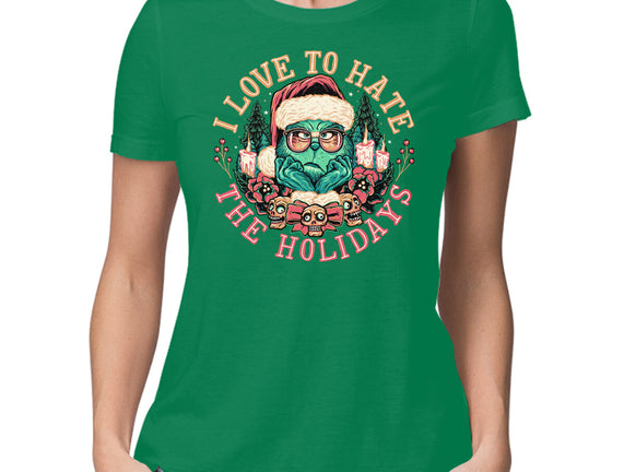 Love To Hate The Holidays